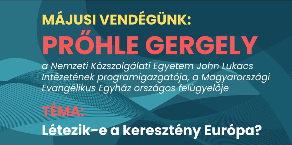 Létezik-e a keresztény Európa? – klubest